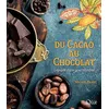 Image de Du cacao au chocolat Michel Barel (Auteur)