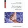 Image de L'art de soigner en soins palliatifs : Perspectives infirmières en occasion ou reconditionné