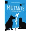 Image de Mutants 2 - La maîtresse des chats Karine Glorieux (Auteur)