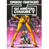 Image de spirou et fantasio tome 35 - qui arrêtera cyanure