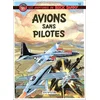 Image de Les aventures de Buck Danny. Vol. 12. Avions sans pilotes en occasion ou reconditionné