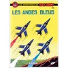 Image de Les aventures de Buck Danny. Vol. 36. Les anges bleus en occasion ou reconditionné
