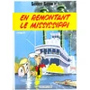 Image de lucky luke tome 16 - en remontant le mississipi