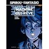 Image de Spirou et Fantasio. Vol. 46. Machine qui rêve en occasion ou reconditionné