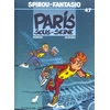 Image de spirou et fantasio tome 47 - paris-sous-seine