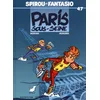 Image de Spirou et Fantasio. Vol. 47. Paris-sous-Seine ! en occasion ou reconditionné