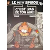 Image de Le petit Spirou. Vol. 9. C'est pas de ton âge ! en occasion ou reconditionné