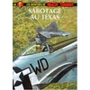 Image de Les aventures de Buck Danny. Vol. 50. Sabotage au Texas en occasion ou reconditionné
