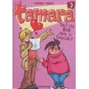 Image de Tamara. Vol. 3. Tout est bon dans le garçon ! en occasion ou reconditionné