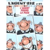 Image de l'agent 212 tome 25 - l'agent prend la pose