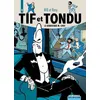 Image de Tif et Tondu - L'intégrale - Tome 1 - Le Diabolique M. Choc Will (Illustration), Maurice Rosy (Auteur)