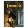 Image de le monde selon françois tome 1 - le secret des écrivains
