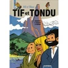 Image de tif et tondu - intégrale tome 7 - enquêtes à travers le monde