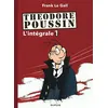 Image de Théodore Poussin - L'Intégrale - Tome 1 - Théodore Poussin - L'Intégrale - Tome 1 Frank Le Gall (Illustration), Frank Le Gall (Auteur)