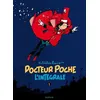 Image de Docteur Poche - L'Intégrale - Tome 1 - 1976-1979 Marc Wasterlain (Illustration), Marc Wasterlain (Auteur)