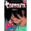 Image de Tamara. Vol. 9. Diego... en occasion ou reconditionné
