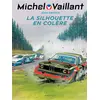 Image de Michel Vaillant Tome 33 : la silhouette en colère