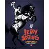 Image de Jerry Spring ; Intégrale Tome 4