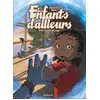 Image de les enfants d'ailleurs tome 1 - le passage