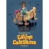 Image de Câline Et Calebasse ; Intégrale Tome 1 ; 1969-1973