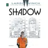 Image de Largo Winch - Tome 12 - Shadow Jean Van Hamme (Auteur), Philippe Francq (Illustration)