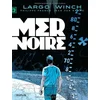 Image de Largo Winch. Vol. 17. Mer Noire en occasion ou reconditionné