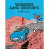 Image de Histoire courte tome 4 - Vacances sans histoires