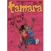 Image de Tamara. Vol. 14. Amies pour la vie ! en occasion ou reconditionné