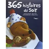 Image de 365 histoires du soir. Vol. 1 en occasion ou reconditionné