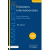 Image de Relations internationales Cécile Dubernet (Auteur), Anouar Benmalek (Auteur)