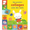 Image de Mes premiers collages avec des mots - Joue et apprends avec Billi Collectif (Auteur)