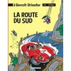 Image de benoît brisefer tome 10 - la route du sud