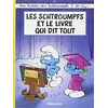 Image de Les Schtroumpfs. Vol. 26. Les Schtroumpfs et le livre qui dit tout en occasion ou reconditionné