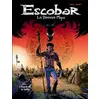 Image de Escobar, Le Dernier Maya Tome 1 ; Ché-é