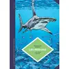 Image de La petite bédéthèque des savoirs tome 3 - Les requins