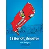 Image de Benoit Brisefer - intégrale tome 1