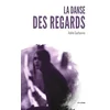 Image de La danse des regards en occasion ou reconditionné