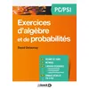 Image de Exercices d'algèbre et de probabilités PC/PSI David Delaunay (Auteur)