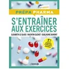 Image de S'entraîner aux exercices : réussir l'internat en pharmacie en occasion ou reconditionné