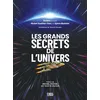Image de Les grands secrets de l'univers Michel Gauthier-Clerc (Auteur), Michel Mayor (Préface), Yannick Clerquin (Illustration), Sylvia Ekstrom (Auteur)