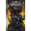 Image de World of Warcraft : Vol'Jin les ombres de la horde (NED) Michael Austin Stackpole (Auteur)