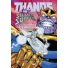Image de Thanos Vs Silver Surfer: La renaissance de Thanos Jim Starlin (Auteur), Ron Lim (Dessinateur)