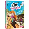 Image de Lili trop stylée !. Vol. 4. Un cheval pour ami en occasion ou reconditionné
