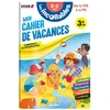 Image de Cahier de vacances 2026 - Les incollables - Toute Petite Section à Petite Section - 2/3 ans Agnès Roy (Auteur), Moemai (Conception couverture ou illustration)