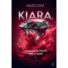 Image de Kiara, diamant écorché par le sang - Tome 1 Hazel Diaz (Auteur)