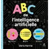 Image de ABC de l'intelligence artificielle Chris Ferrie (Auteur)