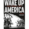 Image de Wake up America - intégrale
