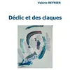 Image de Déclic et des claques Valérie Reynier (Auteur)