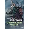 Image de Cavalier Vert, T5 : Un éclat d'argent Kristen Britain (Auteur)