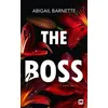 Image de The Boss, T1 : The Boss Abigail Barnette (Auteur), Élodie Coello (Traduction)